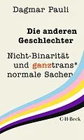 E-Book (epub) Die anderen Geschlechter von Dagmar Pauli