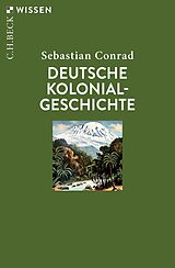 Kartonierter Einband Deutsche Kolonialgeschichte von Sebastian Conrad