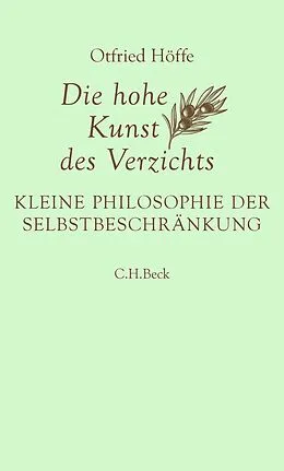 E-Book (pdf) Die hohe Kunst des Verzichts von Otfried Höffe