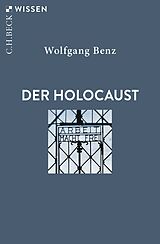 Kartonierter Einband Der Holocaust von Wolfgang Benz