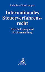 Fester Einband Internationales Steuerverfahrensrecht von Daniel Liebchen, Noemi Strotkemper