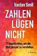 E-Book (epub) Zahlen lügen nicht von Vaclav Smil