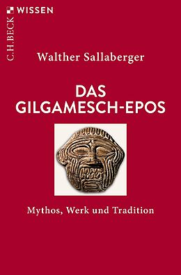 Kartonierter Einband Das Gilgamesch-Epos von Walther Sallaberger