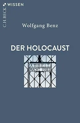 E-Book (epub) Der Holocaust von Wolfgang Benz