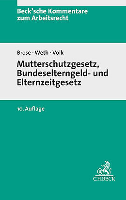 Fester Einband Mutterschutzgesetz und Bundeselterngeld- und Elternzeitgesetz von 