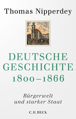 Kartonierter Einband Deutsche Geschichte 1800-1866 von Thomas Nipperdey