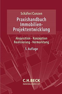 Fester Einband Praxishandbuch der Immobilien-Projektentwicklung von 