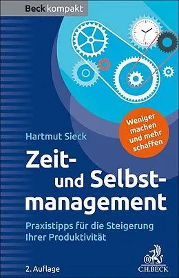 E-Book (epub) Zeit- und Selbstmanagement von Hartmut Sieck
