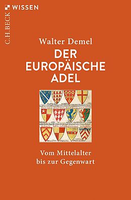 E-Book (pdf) Der europäische Adel von Walter Demel