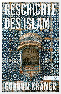 Kartonierter Einband Geschichte des Islam von Gudrun Krämer