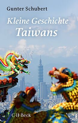Kartonierter Einband Kleine Geschichte Taiwans von Gunter Schubert