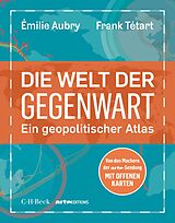 E-Book (pdf) Die Welt der Gegenwart von Émilie Aubry, Frank Tétart