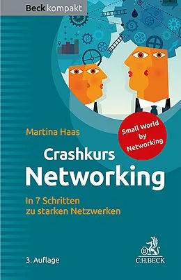 E-Book (epub) Crashkurs Networking von Martina Haas