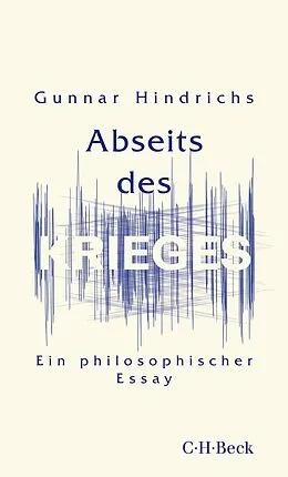 E-Book (epub) Abseits des Krieges von Gunnar Hindrichs