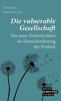 E-Book (epub) Die vulnerable Gesellschaft von Frauke Rostalski