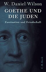 E-Book (epub) Goethe und die Juden von W. Daniel Wilson