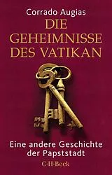 Kartonierter Einband Die Geheimnisse des Vatikan von Corrado Augias