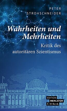E-Book (epub) Wahrheiten und Mehrheiten von Peter Strohschneider