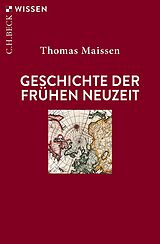 Kartonierter Einband Geschichte der Frühen Neuzeit von Thomas Maissen