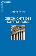 E-Book (epub) Geschichte des Kapitalismus von Jürgen Kocka