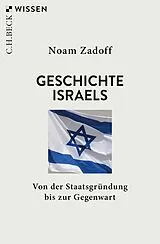Kartonierter Einband Geschichte Israels von Noam Zadoff