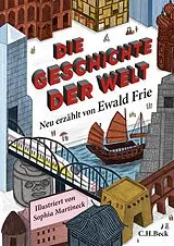Fester Einband Die Geschichte der Welt von Ewald Frie