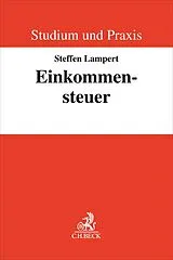 Kartonierter Einband Einkommensteuer von Steffen Lampert