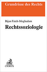 Kartonierter Einband Rechtssoziologie von Bijan Fateh-Moghadam