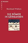 E-Book (pdf) Die Römer in Germanien von Reinhard Wolters