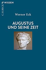 Kartonierter Einband Augustus und seine Zeit von Werner Eck