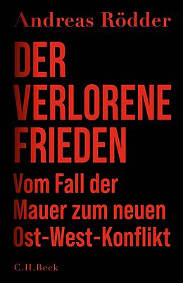 Fester Einband Der verlorene Frieden von Andreas Rödder