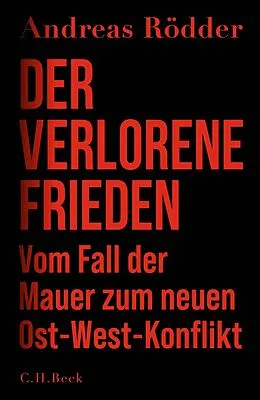 E-Book (epub) Der verlorene Frieden von Andreas Rödder