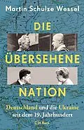 E-Book (epub) Die übersehene Nation von Martin Schulze Wessel