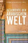 E-Book (epub) Geschichte der arabischen Welt von Mehdi Ghouirgate