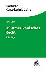 Kartonierter Einband US-Amerikanisches Recht von Peter Hay, Christoph Alexander Kern