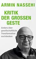 E-Book (pdf) Kritik der großen Geste von Armin Nassehi