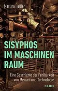 E-Book (pdf) Sisyphos im Maschinenraum von Martina Heßler