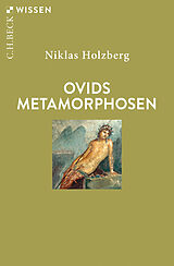 Kartonierter Einband Ovids Metamorphosen von Niklas Holzberg