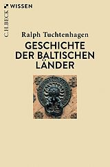 E-Book (pdf) Geschichte der baltischen Länder von Ralph Tuchtenhagen