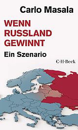E-Book (pdf) Wenn Russland gewinnt von Carlo Masala