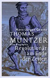 Fester Einband Thomas Müntzer von Hans-Jürgen Goertz