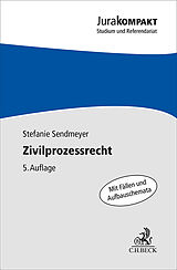 Kartonierter Einband Zivilprozessrecht von Stefanie Sendmeyer