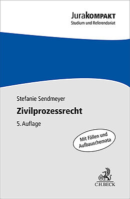 Kartonierter Einband Zivilprozessrecht von Stefanie Sendmeyer