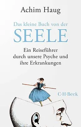 E-Book (epub) Das kleine Buch von der Seele von Achim Haug