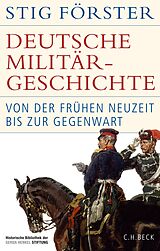 Fester Einband Deutsche Militärgeschichte von Stig Förster