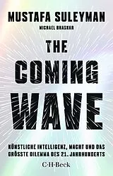 Kartonierter Einband The Coming Wave von Mustafa Suleyman, Michael Bhaskar