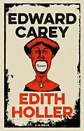 E-Book (epub) Edith Holler von Edward Carey