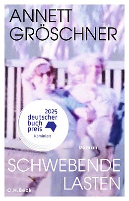 Fester Einband Schwebende Lasten von Annett Gröschner
