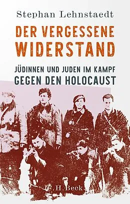 E-Book (pdf) Der vergessene Widerstand von Stephan Lehnstaedt