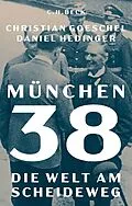 E-Book (epub) München 38 von Christian Goeschel, Daniel Hedinger